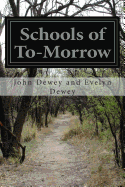 Schools of To-Morrow