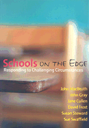 Schools on the Edge: Responding to Challenging Circumstances