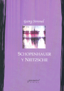 Schopenhauer y Nietzsche