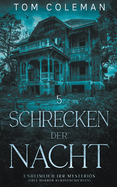 Schrecken der Nacht 5: Unheimlich Irr Mysteris - Edle Horror Kurzgeschichten