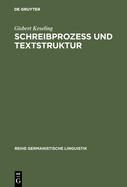 Schreibproze und Textstruktur