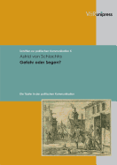 Schriften zur politischen Kommunikation.: Die Täufer in der politischen Kommunikation