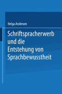 Schriftspracherwerb Und Die Entstehung Von Sprachbewu?theit