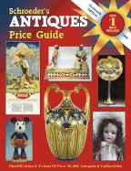 Schroeder's Antiques Price Guide - Schroeder