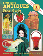 Schroeder's Antiques Price Guide