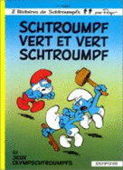 Schtroumpf Vert Et Vert Schtroumpf