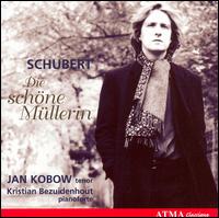 Schubert: Die schne Mllerin - Jan Kobow (tenor); Kristian Bezuidenhout (fortepiano)