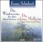 Schubert: Die Winterreise; Die Schne Mllerin