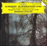 Schubert: Klaviersonate, D 960; Allegretto D 915; 3 Klavierstcke D 946