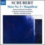 Schubert: Mass No. 5; Magnificat