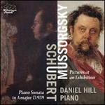 Schubert: Piano Sonata in A major, D. 959; Mussorgsky: Pictures at an Exhibition