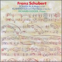 Schubert: Sonata in A major; Klavierstck in E flat minor - Richard Goode (piano); Keith Hilzman (conductor)