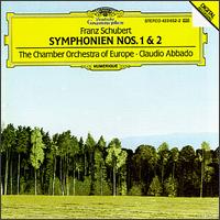 Schubert: Symphonie Nos. 1 & 2 - Chamber Orchestra of Europe (chamber ensemble); Claudio Abbado (conductor)