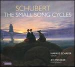 Schubert: The Small Song Cycles