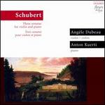 Schubert: Three Sonatas for Violin & Piano - Angle Dubeau (violin); Anton Kuerti (piano)