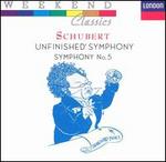 Schubert: Unfinished Symphony; Symphony No. 5