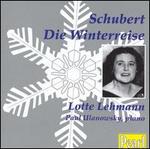 Schubert: Winterreise - Lotte Lehmann (vocals); Paul Ulanowsky (piano)
