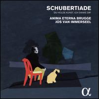 Schubertiade - Anima Eterna Orchestra; Claire Chevallier (fortepiano); Helen MacDougall; Jrg Schultess; Jos van Immerseel (fortepiano);...