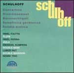 Schulhoff: Concertino; Divertissement, Bassnachtigali; etc.