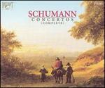 Schumann: Concertos (Complete)