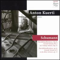 Schumann: Davidsbndlertnze, Op. 6; Grand Sonata No. 1 - Anton Kuerti (piano)
