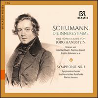 Schumann: Die innere Stimme - Beaux Arts Trio; Clara Wieck Trio; LaSalle Quartet; Michael Endres (piano); Quartetto Klimt; SWR Stuttgart Vocal Ensemble;...