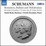 Schumann: Lieder Edition, Vol. 9 - Romances Ballads and Melodramas