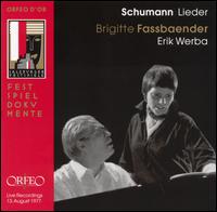 Schumann: Lieder - Brigitte Fassbaender (mezzo-soprano); Erik Werba (piano)