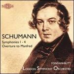 Schumann: Symphonies 1-4; Overture to Manfred