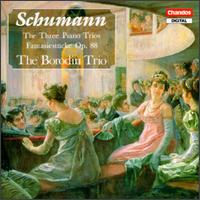 Schumann: The 3 Piano Trios; Fantasiestucke - Borodin Trio; Luba Edlina (piano); Rostislav Dubinsky (violin); Yuli Turovsky (cello)