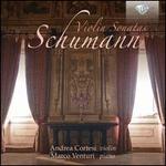 Schumann: Violin Sonatas