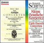 Schutz: Kleine Geistliche Konzerte, SWV 305-324