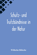 Schutz- und Trutzbndnisse in der Natur