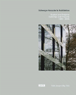 Schweger Assoziierte Architekten: Buildings and Projects 1999-2005