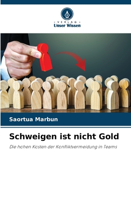 Schweigen ist nicht Gold - Marbun, Saortua