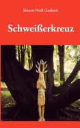 Schweisserkreuz