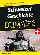Schweizer Geschichte Fur Dummies