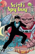 Sci-fi Spy Guy