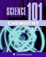 Science 101: Chemistry - Kiernan, Denise, and D'Agnese, Joseph