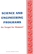 Science and Engineering Programs: On Target for Women?