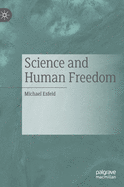 Science and Human Freedom