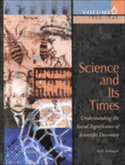 Science and Its Times: 1900-1950