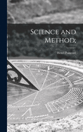 Science and Method;