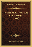 Science and Morals and Other Essays (1919)