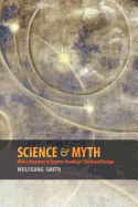 Science and Myth: With a Response to Stephen Hawking's The Grand Design