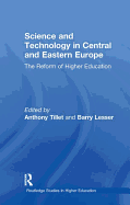 Science and Technology in Central and Eastern Europe: The Reform of Higher Education