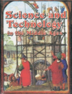 Science and Technology in the Middle Ages - Findon, Joanne