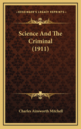 Science and the Criminal (1911)