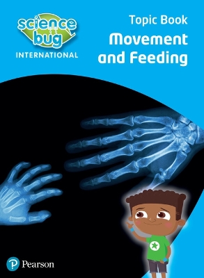 Science Bug: Movement and feeding Topic Book - Herridge, Deborah, and Eccles, Debbie