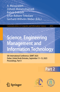 Science, Engineering Management and Information Technology: 5th International Conference, Semit 2025, Dubai, United Arab Emirates, September 11-13, 2025, Proceedings, Part II
